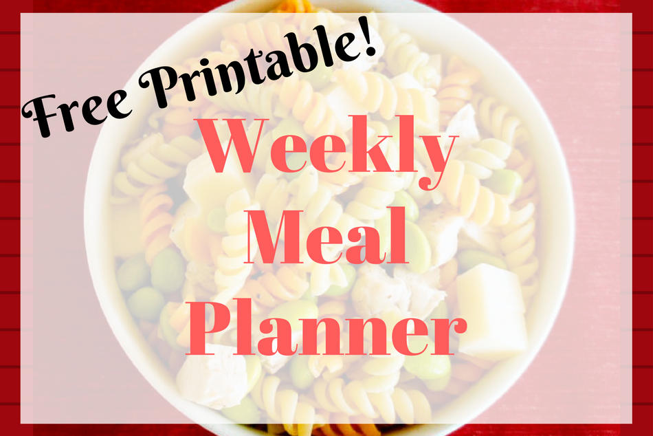 Weekly Meal Planner – Free Printable!