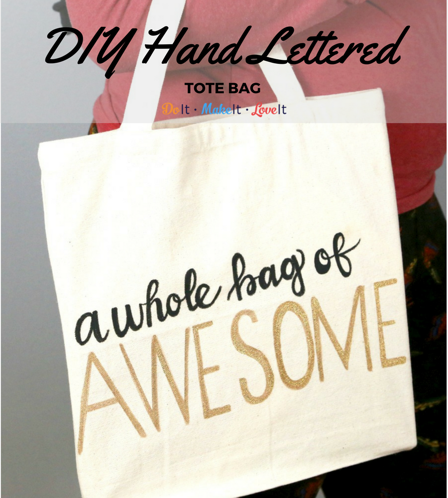 DIY Hand Lettered Tote Bag