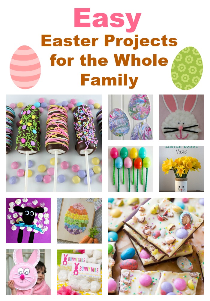 Easy Easter Projects for the Whole Family 