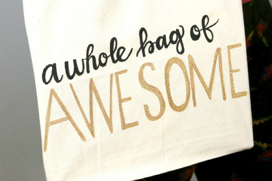 DIY Hand Lettered Tote Bag: Glitter Awesome Bag Tutorial